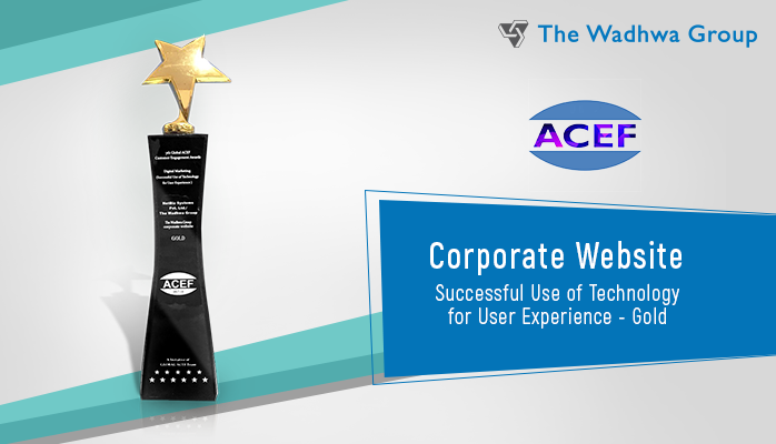 The Wadhwa Group wins GOLD at the 7th Global ACEF Customer Engagement Awards